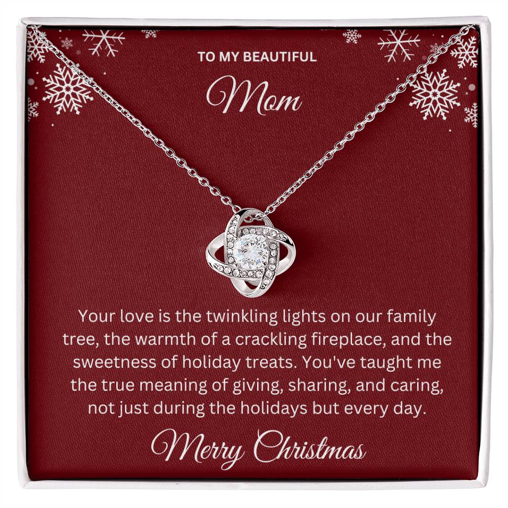 To My Beautiful Mom | Your Love Is The Twinkling Lights On Our Family