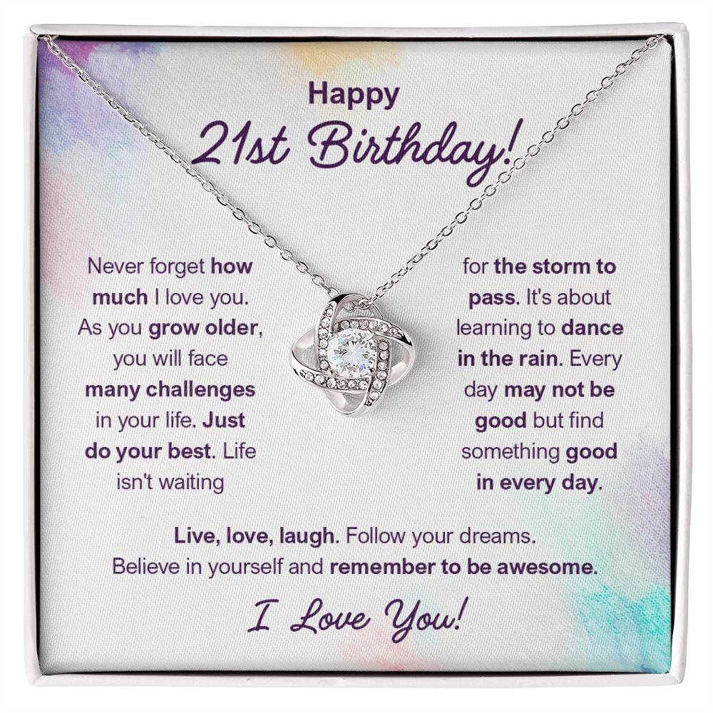 HAPPY 21ST BIRTHDAY! REMEMBER LOVE KNOT NECKLACE