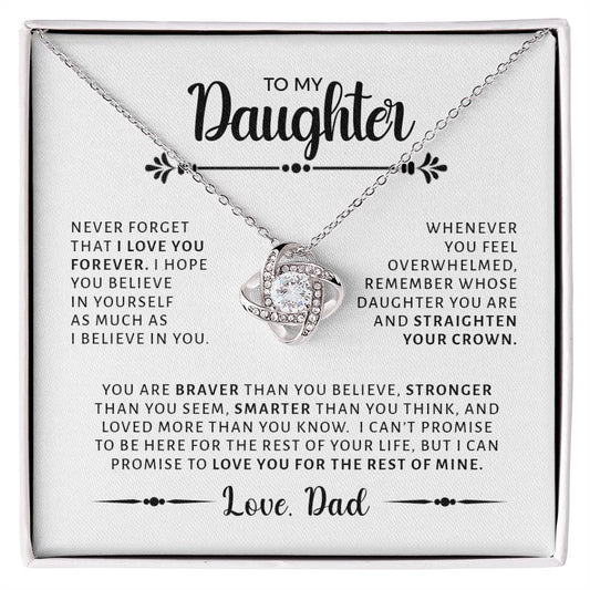 To My Daughter | You are Braver Than You Believe (Love Knot Necklace)