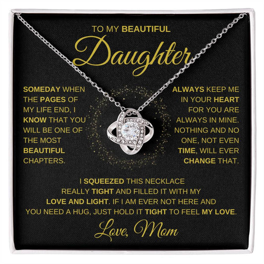 Love Knot Necklace - To my Beautiful Daughter - BG