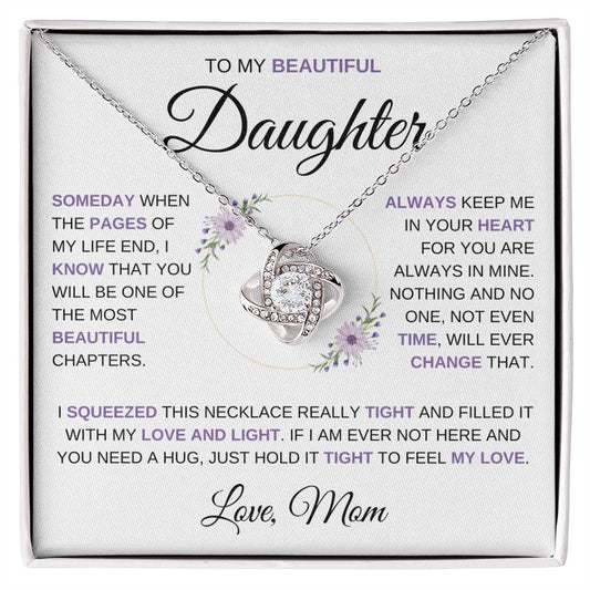 Love Knot Necklace - To my Beautiful Daughter - PR