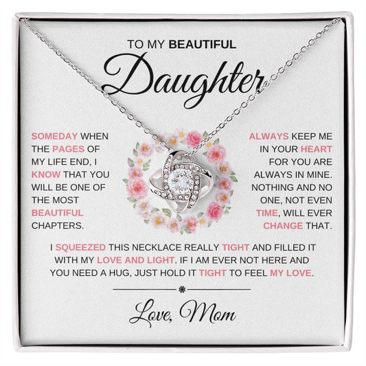 Love Knot Necklace - To my Beautiful Daughter - RS