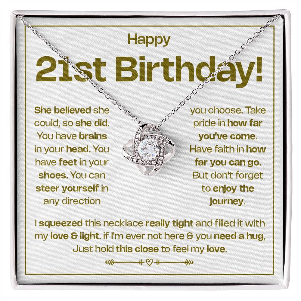 HAPPY 21ST BIRTHDAY! BELIEVED LOVE KNOT NECKLACE