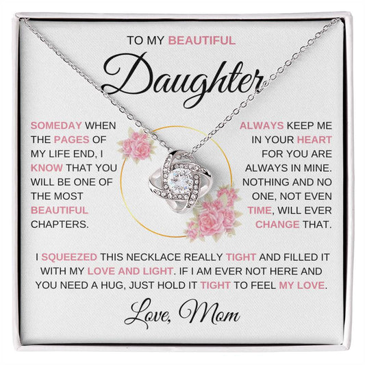 Love Knot Necklace - To my Beautiful Daughter - PN
