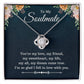 To My Soulmate You Are My Love Knot