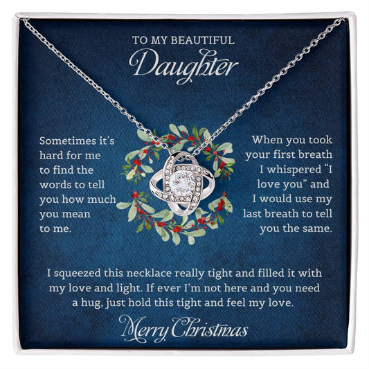 To My Beautiful Daughter | I Love You | Merry Christmas