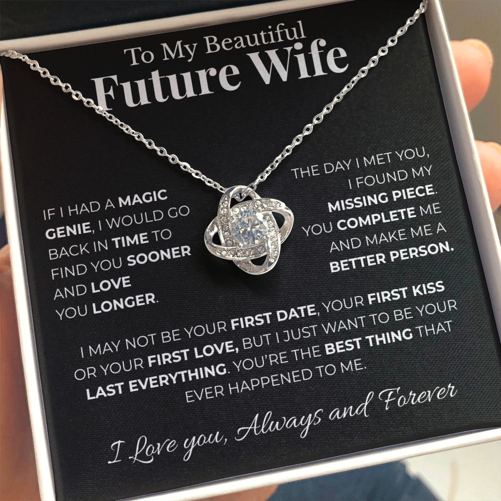 To My Beautiful Future Wife | My Missing Piece | Love Knot Necklace