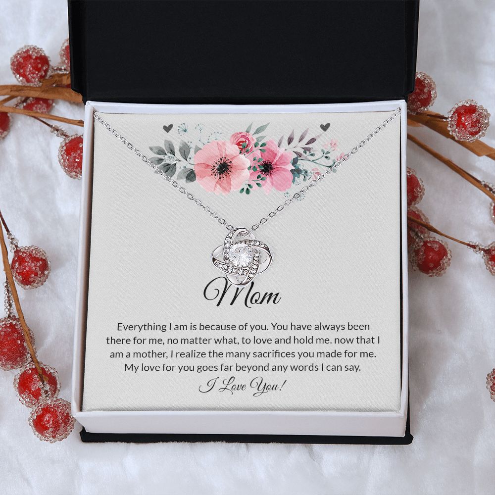 Mom | Everything I Am (Love Knot Necklace)