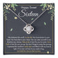 HAPPY  SWEET SIXTEEN FAITH LOVE KNOT NECKLACE
