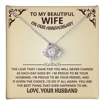 To My Wife Im Proud Love knot