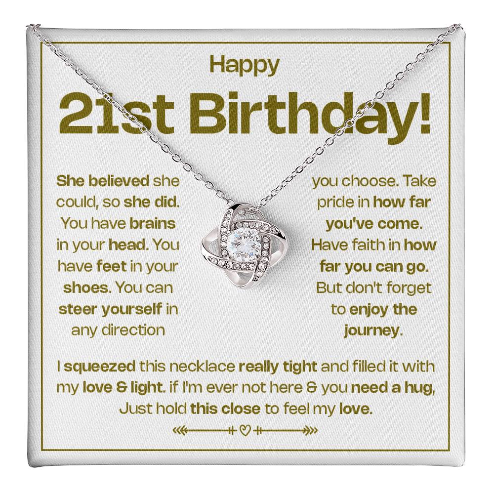 HAPPY 21ST BIRTHDAY! BELIEVED LOVE KNOT NECKLACE