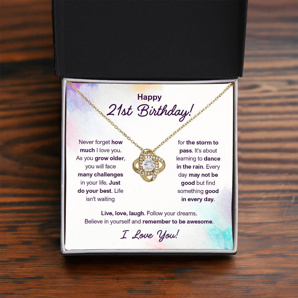 HAPPY 21ST BIRTHDAY! REMEMBER LOVE KNOT NECKLACE