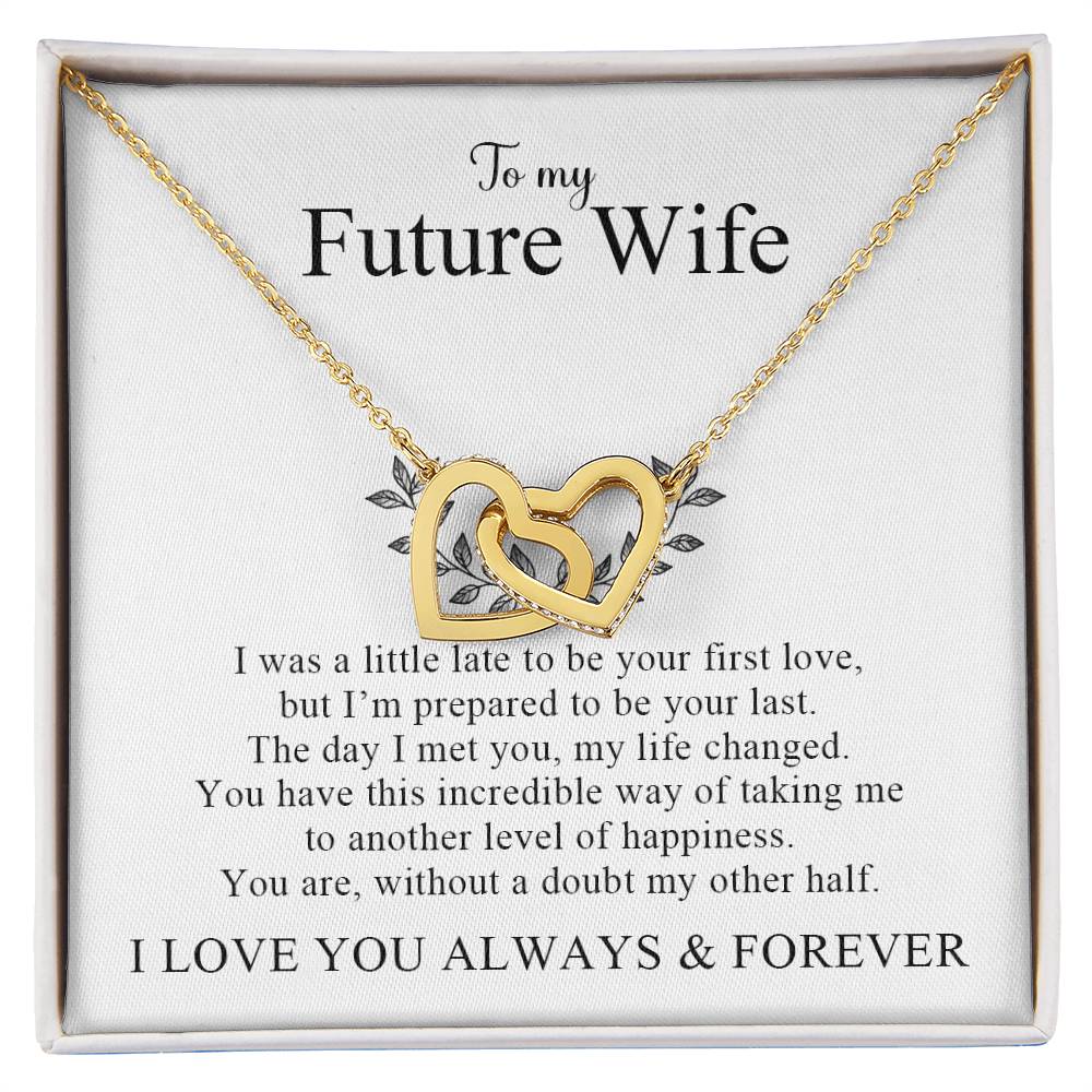 To My Future Wife | I Love You Always & Forever