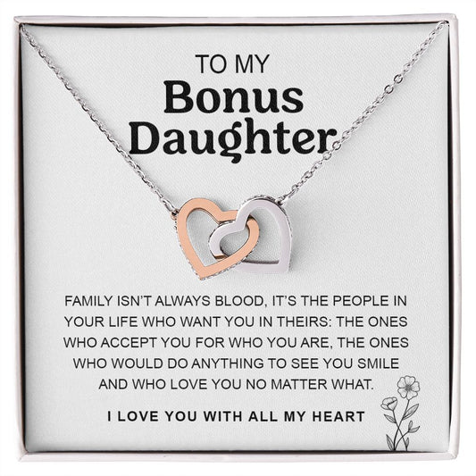 To My Bonus Daughter | Family Isn't Always Blood