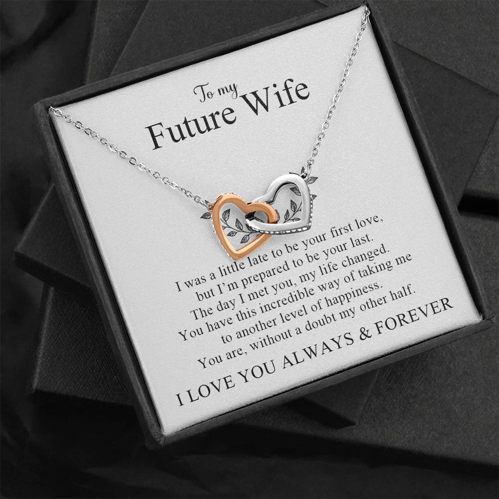 To My Future Wife | I Love You Always & Forever