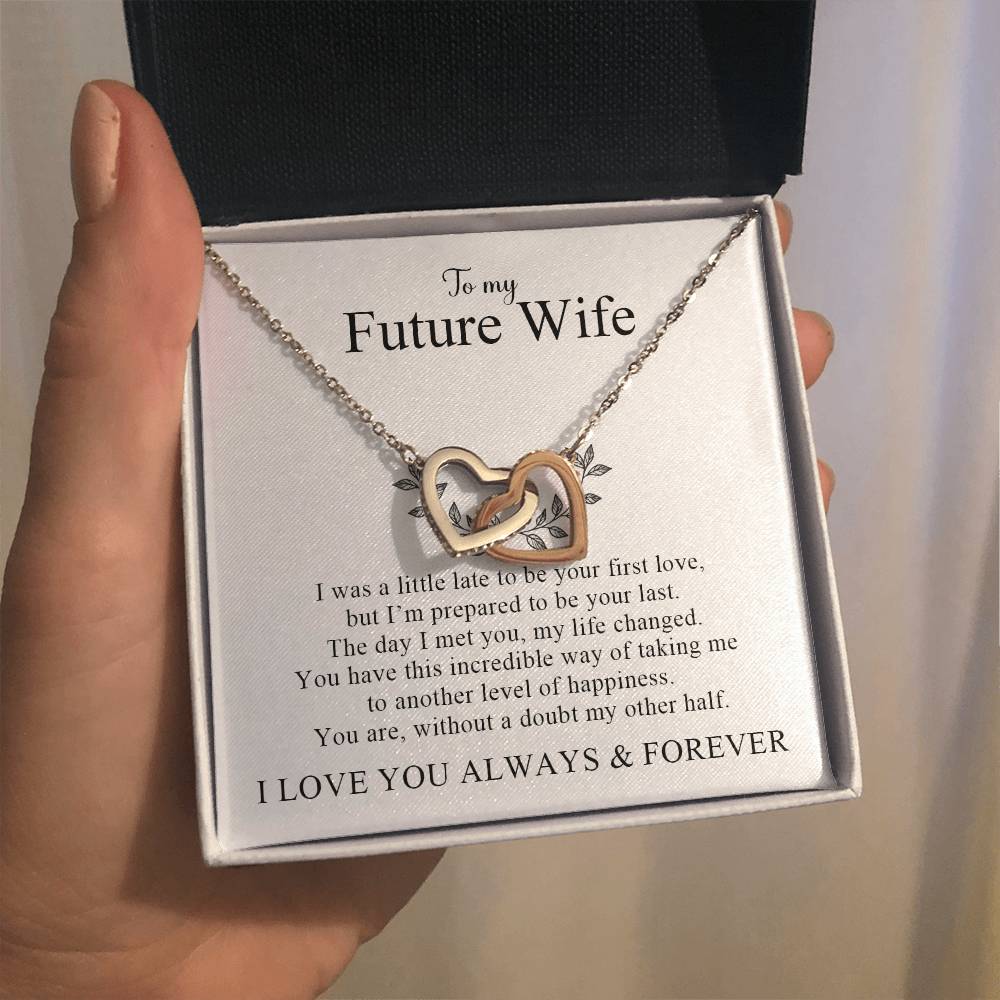 To My Future Wife | I Love You Always & Forever