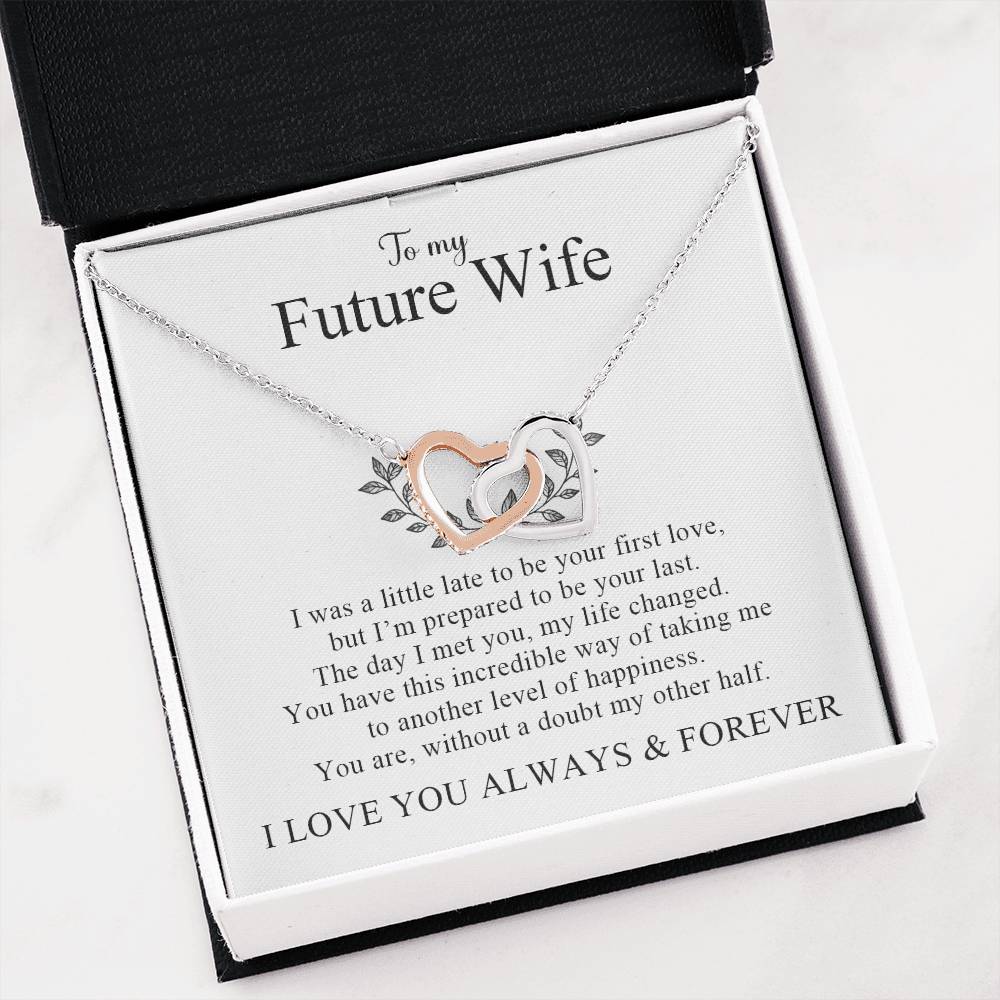 To My Future Wife | I Love You Always & Forever