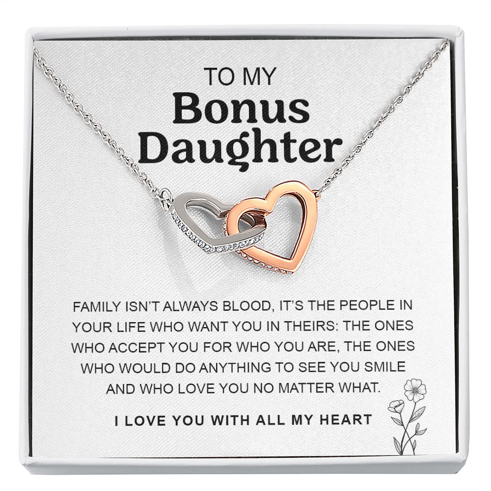 To My Bonus Daughter | Family Isn't Always Blood