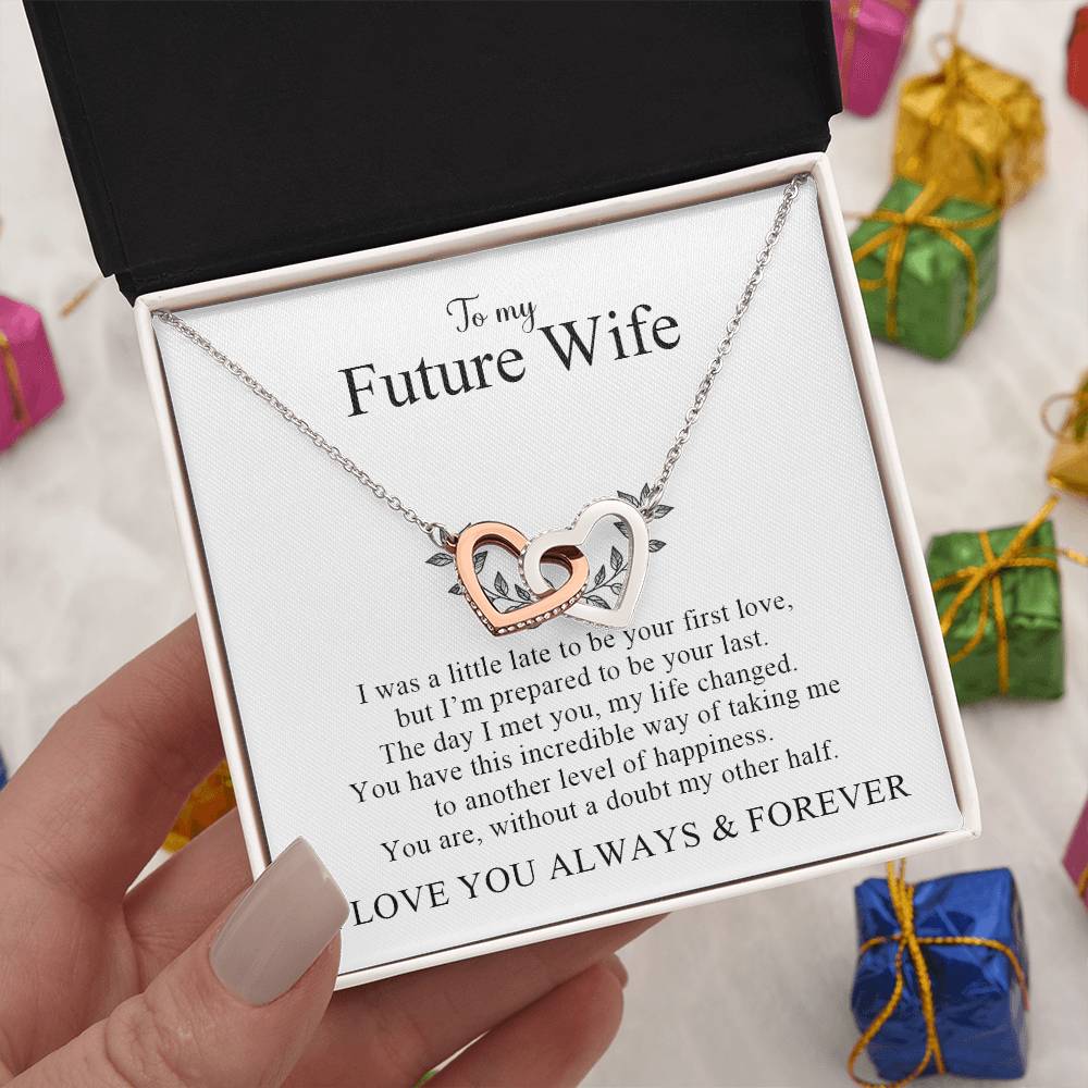 To My Future Wife | I Love You Always & Forever