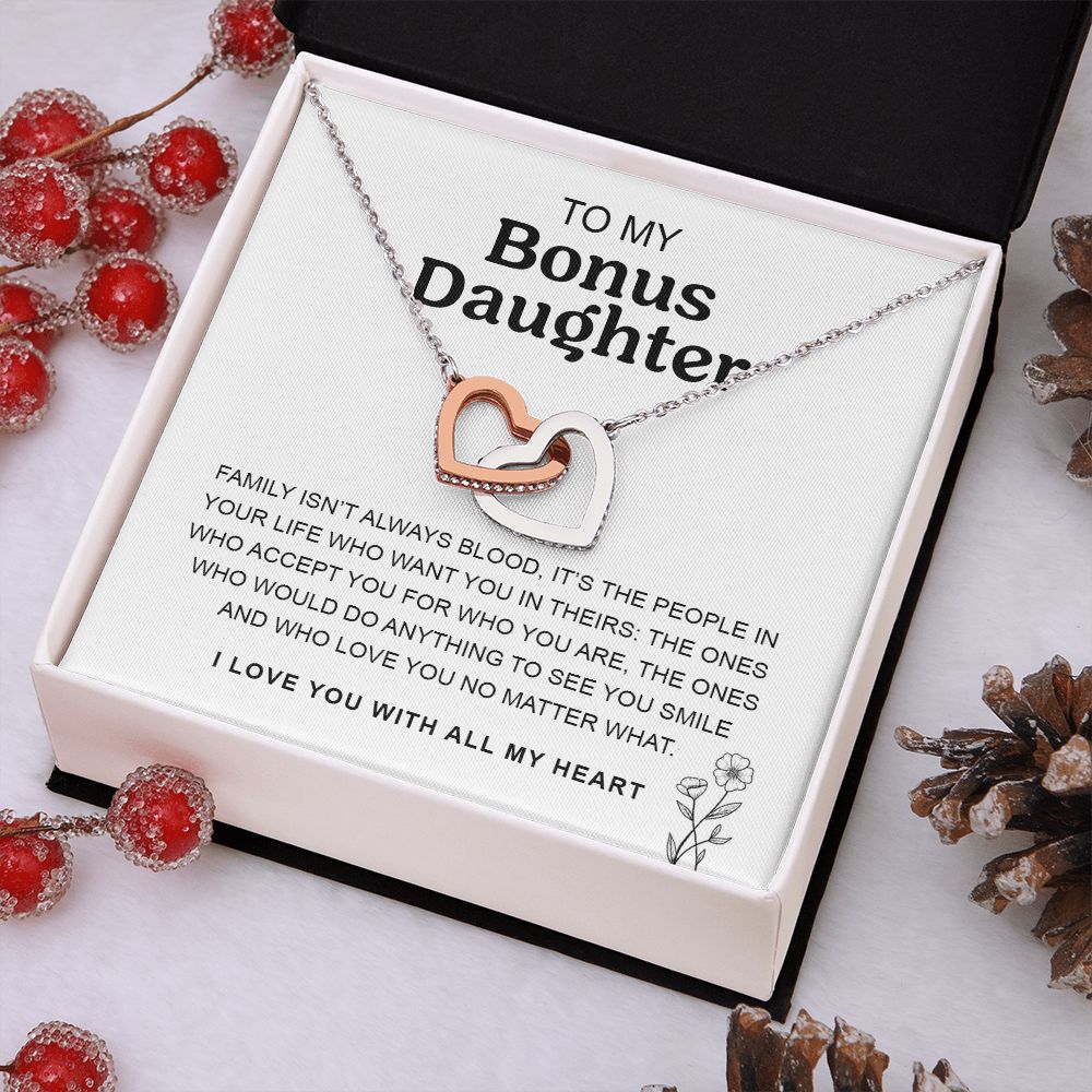 To My Bonus Daughter | Family Isn't Always Blood