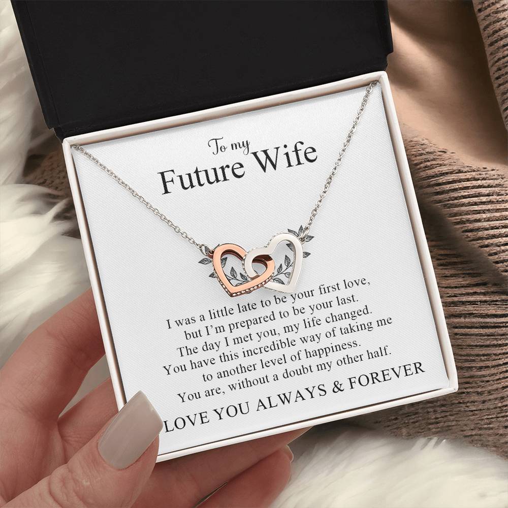 To My Future Wife | I Love You Always & Forever