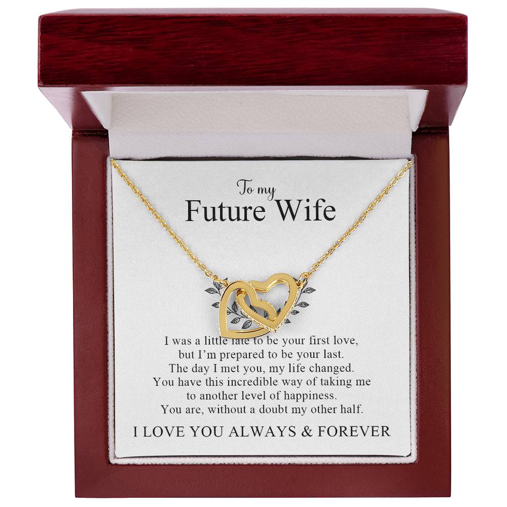 To My Future Wife | I Love You Always & Forever