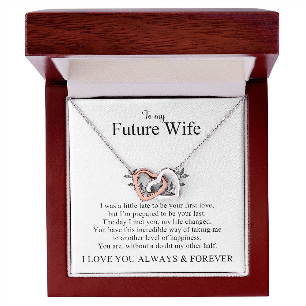 To My Future Wife | I Love You Always & Forever