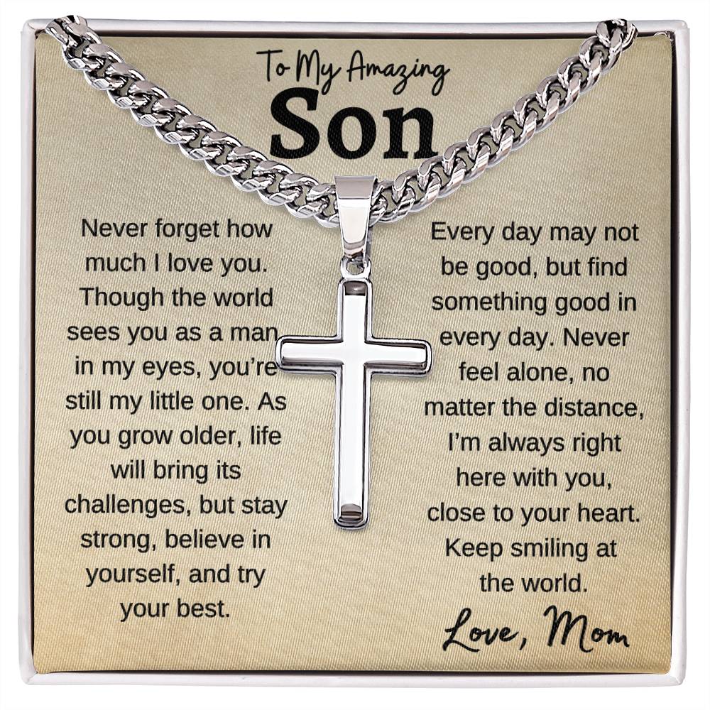 To My Amazing Son | Never Forget | Cuban Link Chain With Artisan Cross Necklace