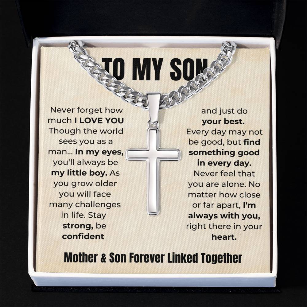 To My Son | Mother & Son Forever Linked Together Cuban Link Chain With Artisan Cross