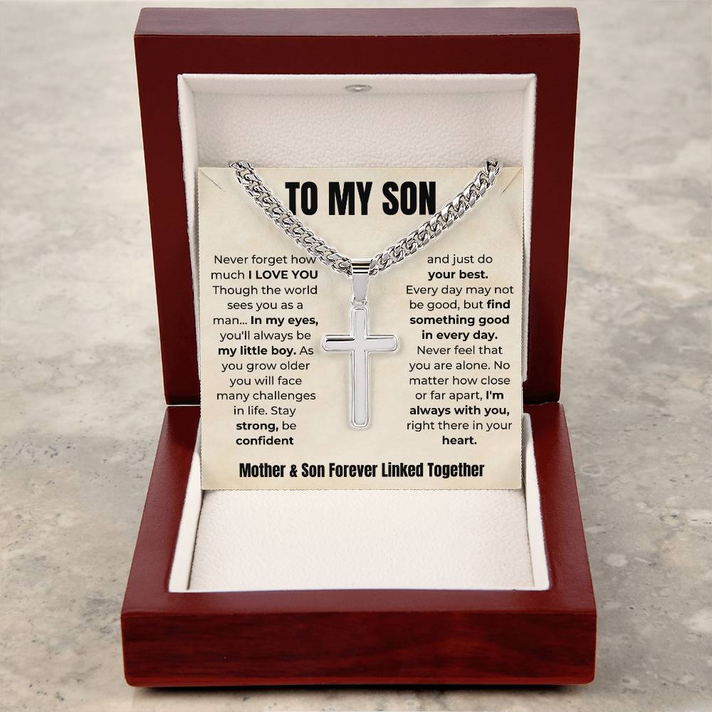 To My Son | Mother & Son Forever Linked Together Cuban Link Chain With Artisan Cross