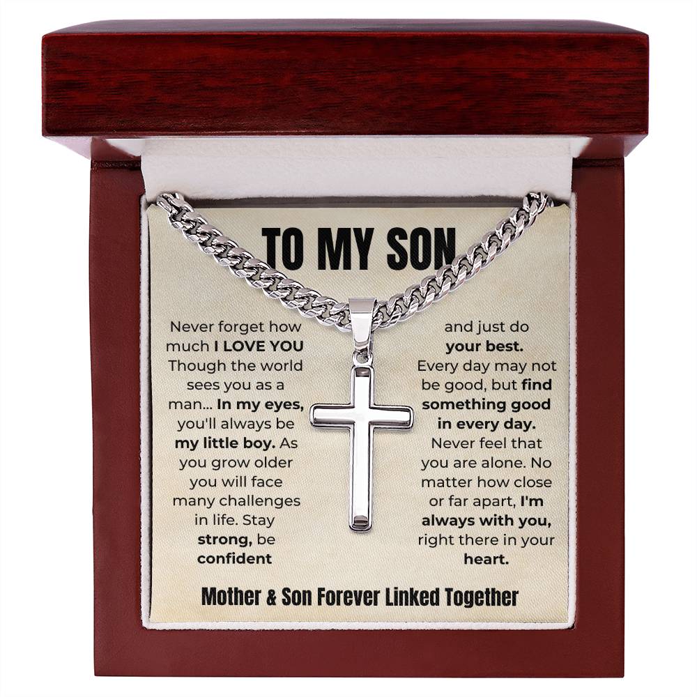 To My Son | Mother & Son Forever Linked Together Cuban Link Chain With Artisan Cross