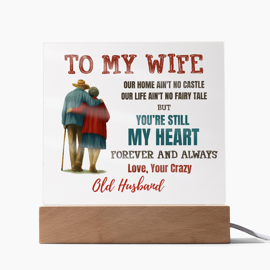 To My Wife Acrylic Plaque – A Beautiful Reminder That You're My Forever