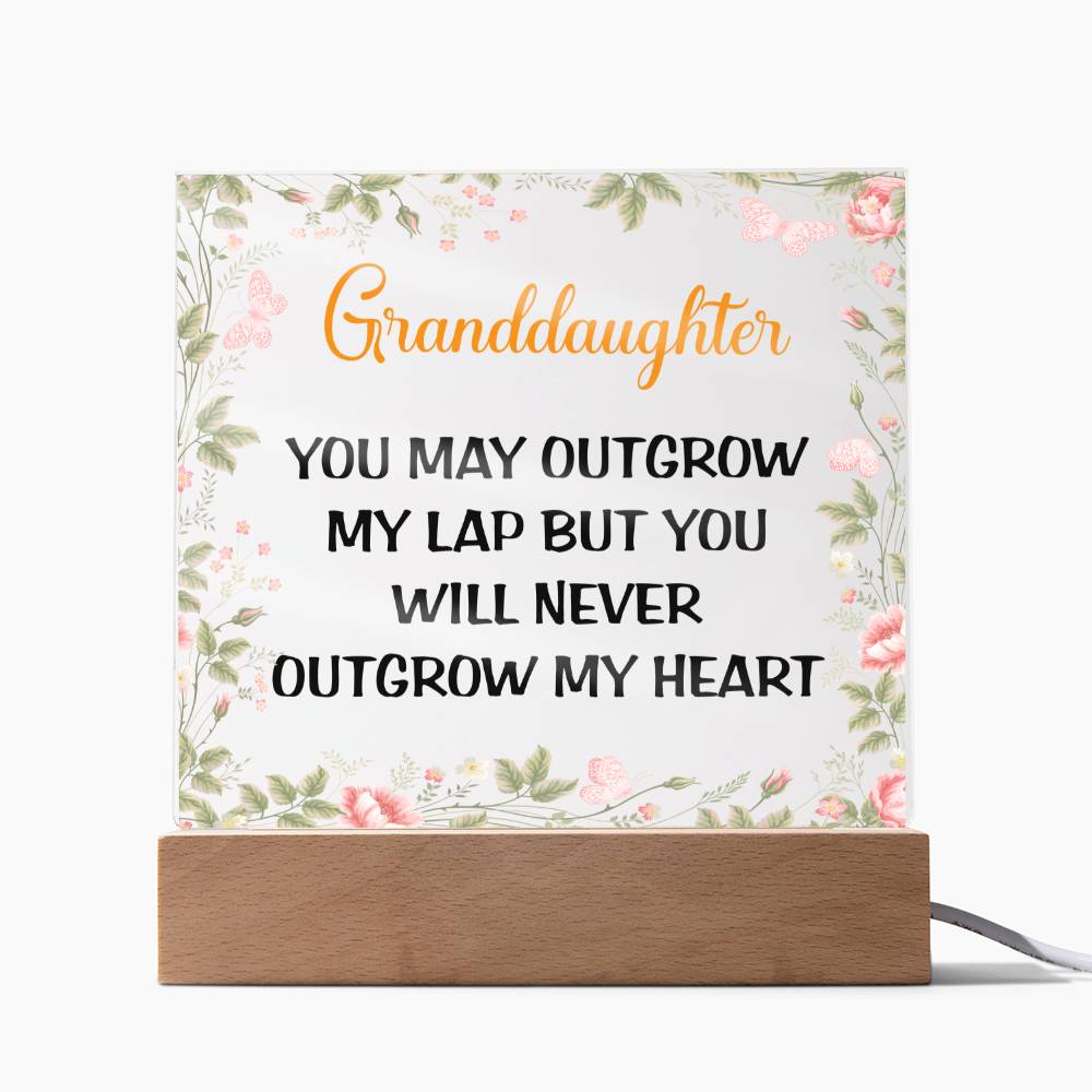 Granddaughter | You May Outgrow My Lap | Square Acrylic Plaque