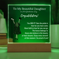 To My Daughter - Graduation Gift - Acrylic Plaque