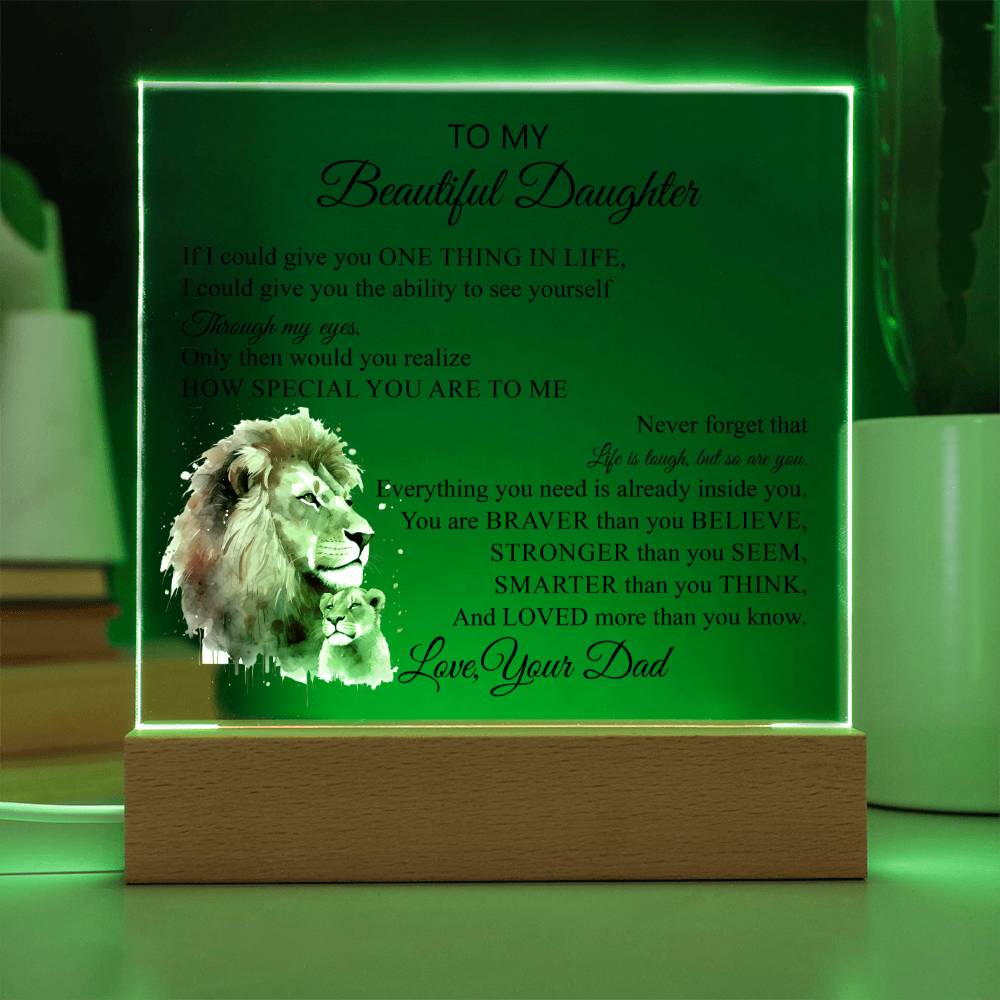 To My Beautiful Daughter | Never Forget | Acrylic Square Plaque