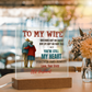To My Wife Acrylic Plaque – A Beautiful Reminder That You're My Forever