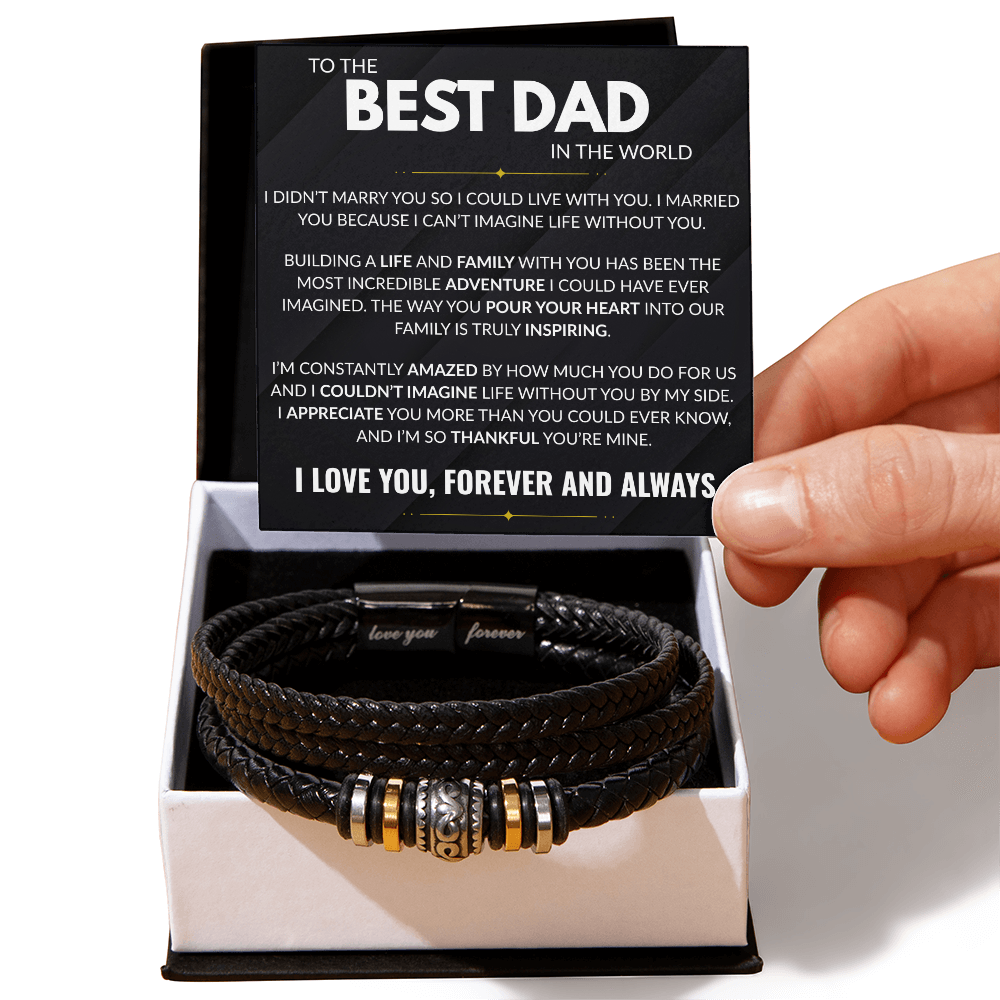 Best Dad In The World- Love You Forever Bracelet