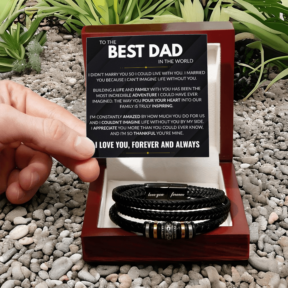 Best Dad In The World- Love You Forever Bracelet