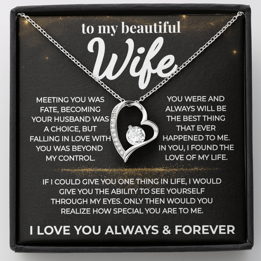 (Almost Gone) To My Beautiful Wife-Love of My Life- Forever Love Necklace
