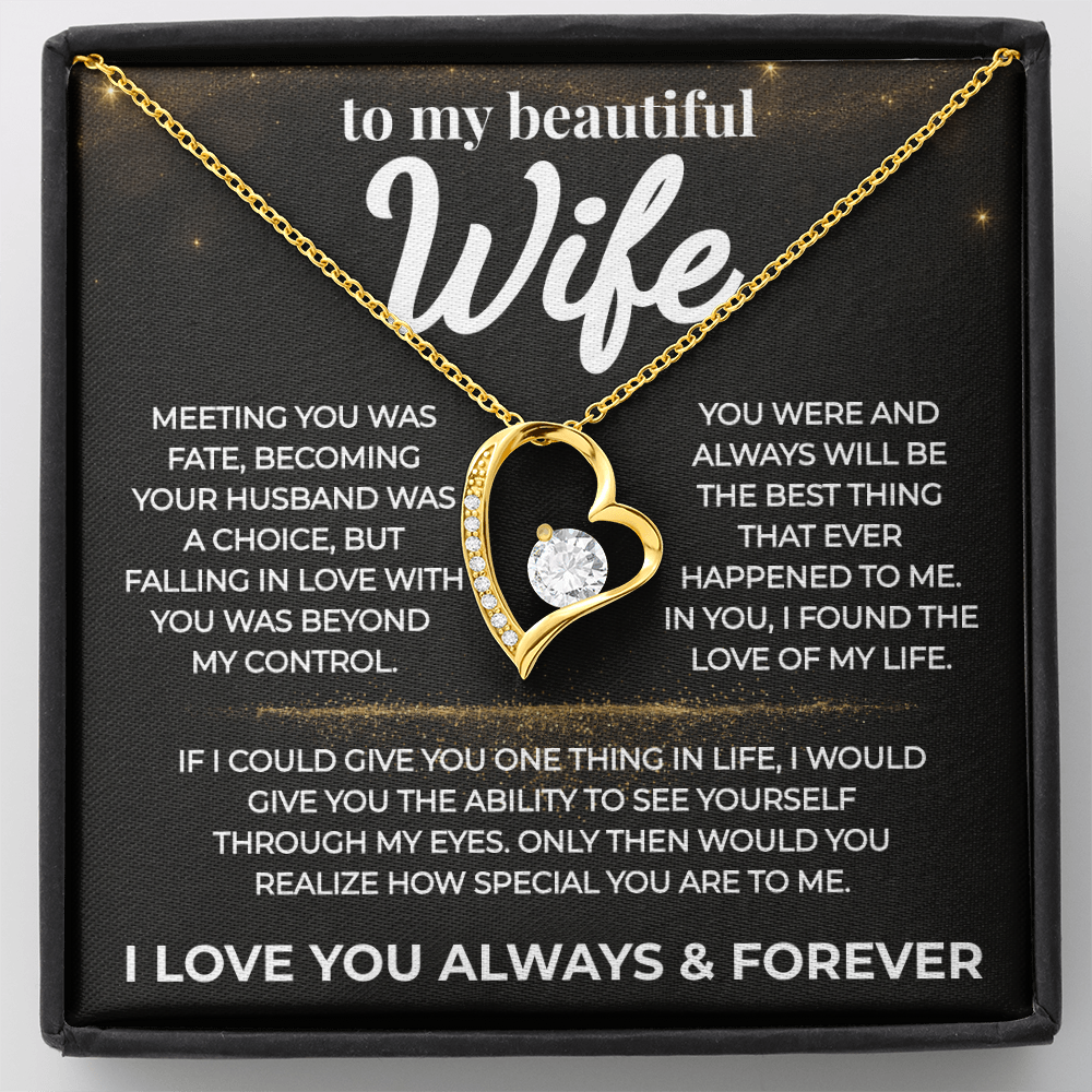 (Almost Gone) To My Beautiful Wife-Love of My Life- Forever Love Necklace
