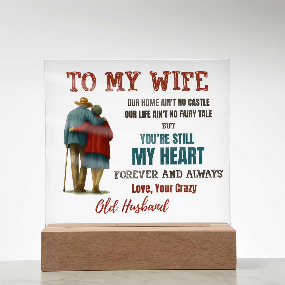 To My Wife Acrylic Plaque – A Beautiful Reminder That You're My Forever