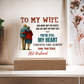 To My Wife Acrylic Plaque – A Beautiful Reminder That You're My Forever