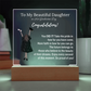 To My Daughter - Graduation Gift - Acrylic Plaque