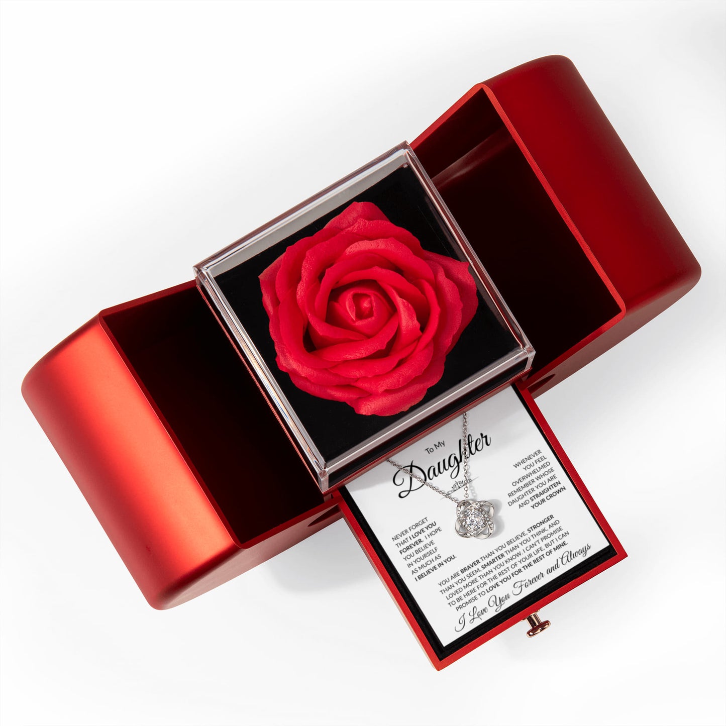 To My Daughter "Never Forget That I Love You" Rose Box