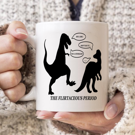 The Flirtaceous Period Dinosaur Mug