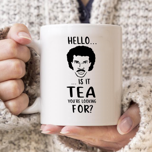 Hello is it Tea you're Looking For Mug