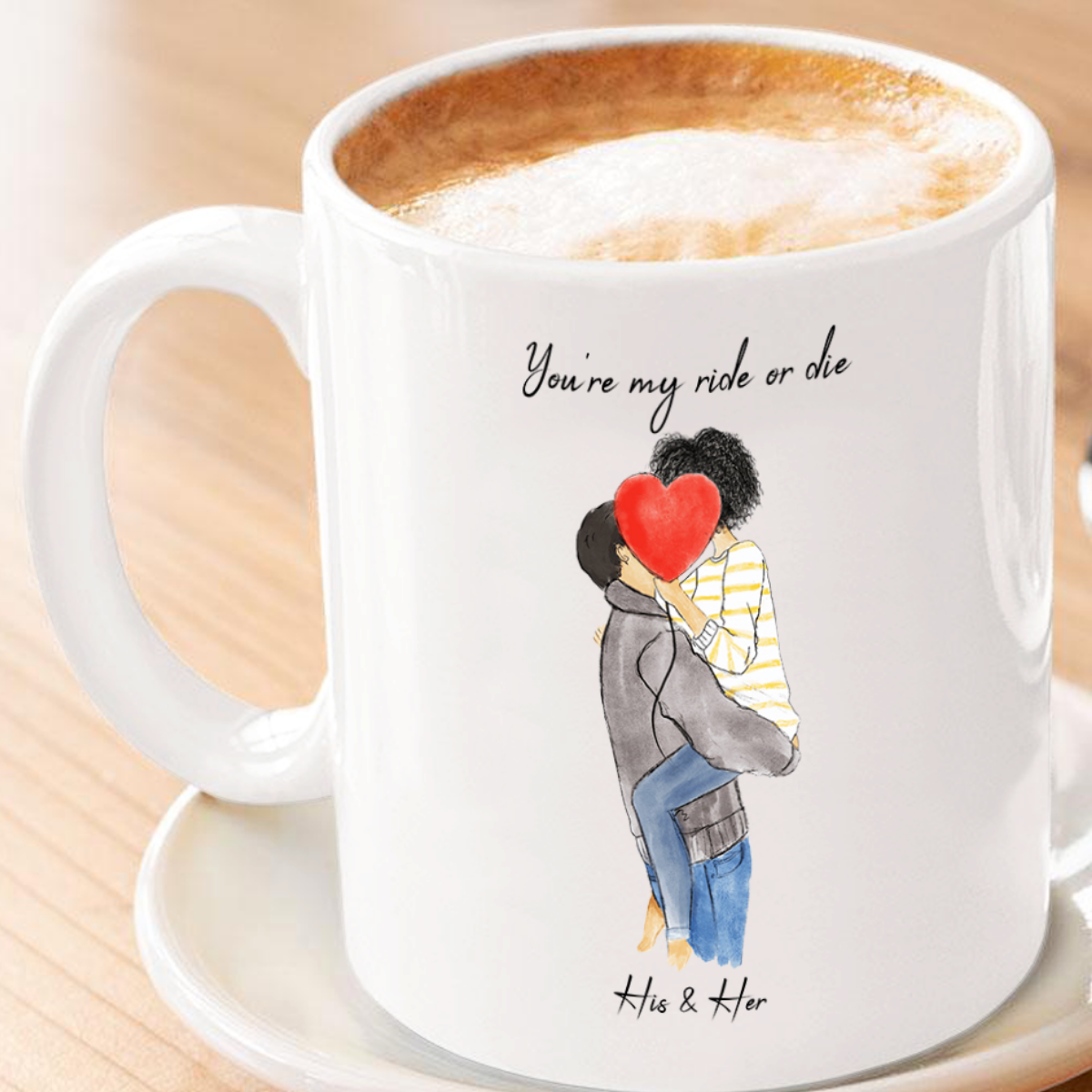 Personalized You're my Ride or Die Coffee Mug