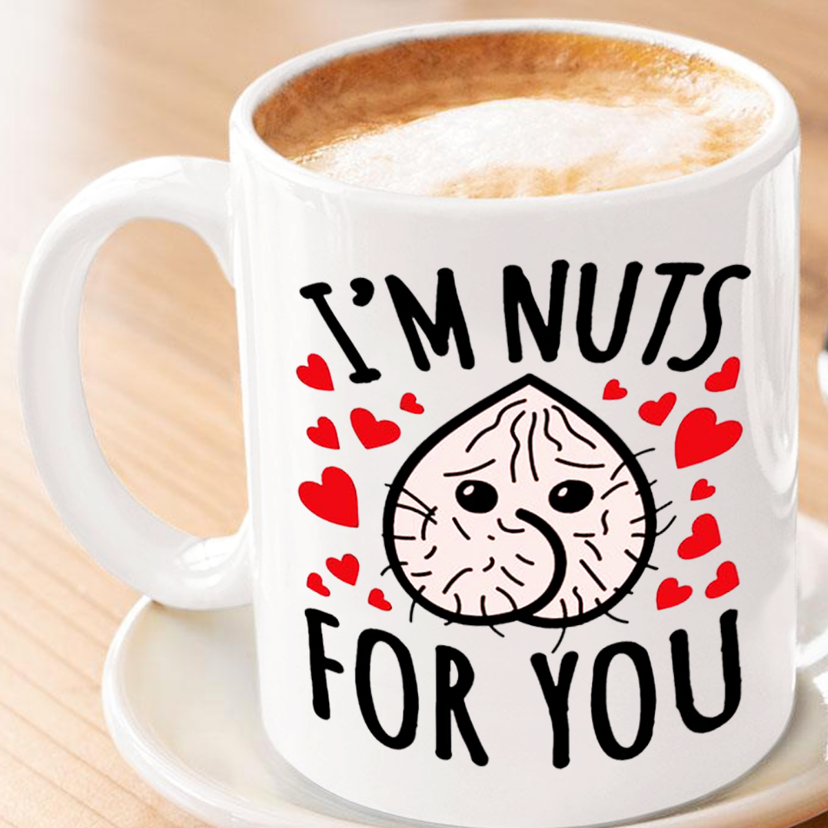 I'm Nuts for You Coffee Mug