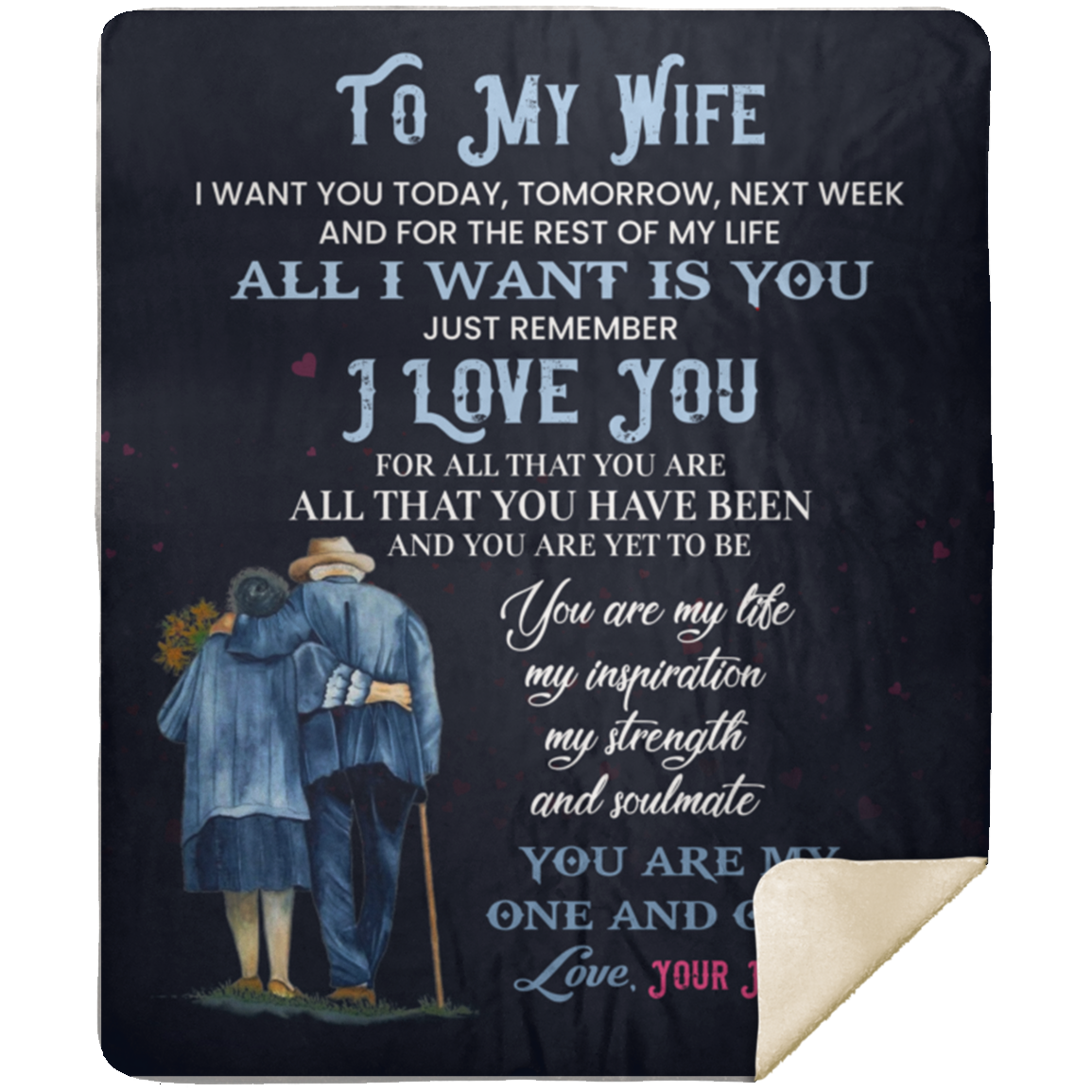 To My Wife - I Want You Today Premium Mink Sherpa Blanket