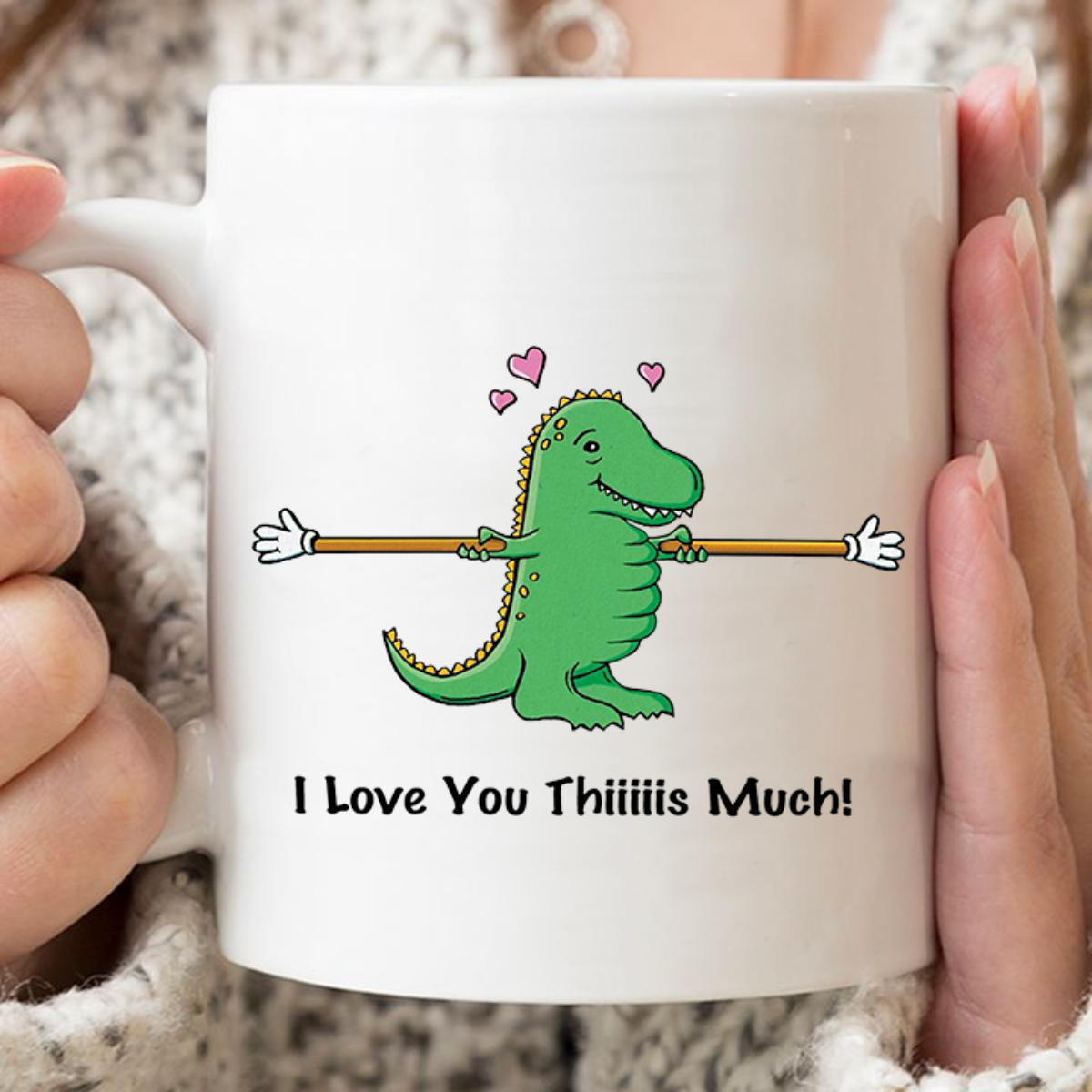 I Love you This Much Coffee Mug